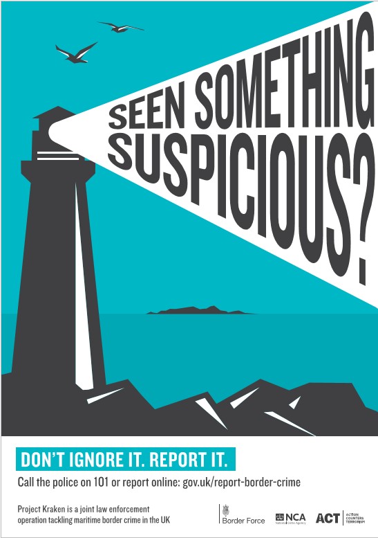 Don't ignore it, Report it.  The Project Kraken is a joint law enforcement operation, tackling maritime border crime around over 11,000 miles of British mainland coastline, which can be exploited by terrorists and serious criminals.
<a href="/krakenoffshore/">www.KrakenOffshore.co.uk</a>
#maritime #lawenforcement