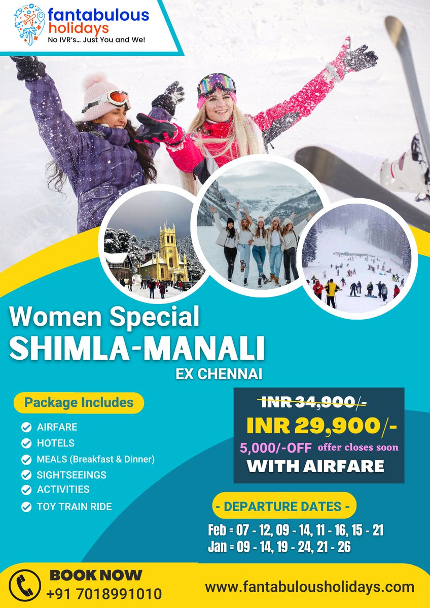 💖🌺Woman Special SHIMLA - MANALI Tour Package 🥰👇

Ex Chennai ✈️

📍Location = SHIMLA - MANALI🇮🇳

5N|6D

🌺Package starts from - INR 29,900/- person ✅

✅Booking Now - +917018991010
.
.

#shimlamanalitour #shimla #manali #mathias_santourian #tourism #viralpost #shimladiaries