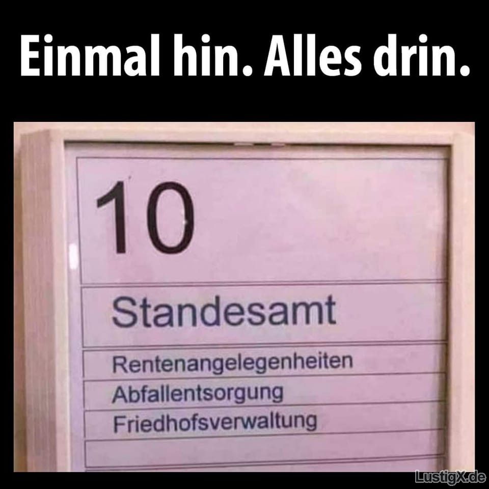 lustigxde's tweet photo. #Abfallentsorgung #Friedhofsverwaltung #Rentenangelegenheiten #Standesamt #Lustig #Lustige #Lustiges #Witzig #Witzige #Witziges #LustigeBilder #LustigeMemes #WitzigeBilder #WitzigeMemes #Memes

https://t.co/nizPGNAwl5 https://t.co/OwbKa1lVkX