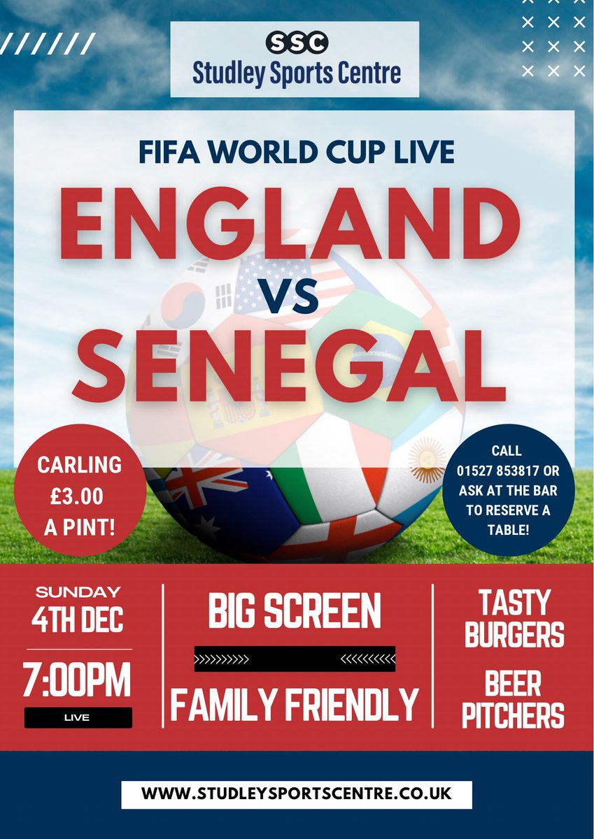 Studleysportsce's tweet image. ⚽️ Join us tomorrow for more England World Cup action on our big screen! 

🏴󠁧󠁢󠁥󠁮󠁧󠁿 England vs Senegal 🇸🇳 
📅 Sunday 4th December
⏰ KO @ 7pm
🍔 Tasty burgers and chips 

⭐️ OFFER!! Carling £3.00 a pint from 6-9pm 🍺

☎️ Call 01527 853817 to reserve your seats (booking not essential)