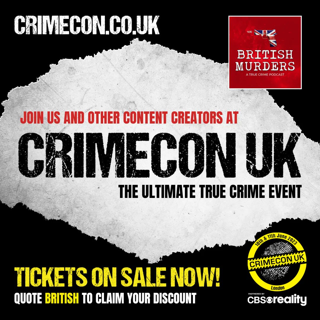 ⏳ 𝟔 𝐌𝐎𝐍𝐓𝐇𝐒 𝐔𝐍𝐓𝐈𝐋 𝐂𝐑𝐈𝐌𝐄𝐂𝐎𝐍 𝐔𝐊 @crimecon_uk, the World's no. 1 true crime event, is coming back to London on Saturday, 10th & Sunday, 11th of June, 2023. Tickets are on sale now. Use code 'BRITISH' for 10% off. For more info, visit crimecon.co.uk