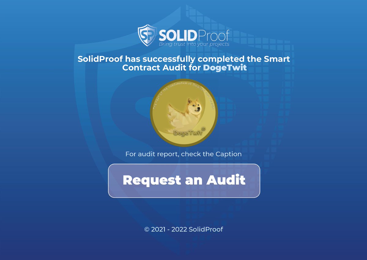 SolidProof_io's tweet photo. We are happy to announce that we have completed the smart contract audit for @DogeTwit_verse

Need an audit?
https://t.co/i3evxJTtOP

Check out the full audit report here:
https://t.co/onF0pY4zob

#SmartContracts #Blockchain https://t.co/EdefHj5ptS