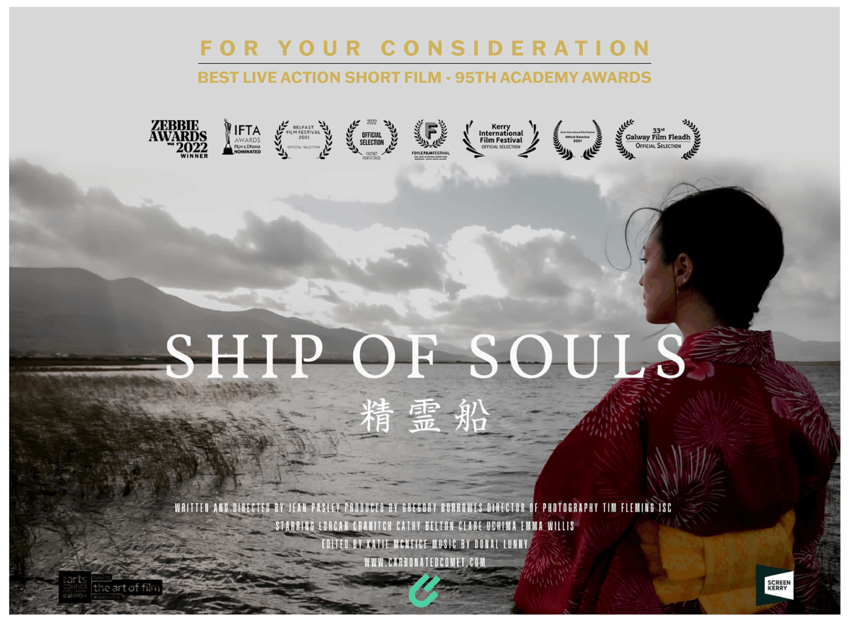 Ship of Souls is officially being considered for the 95th Academy Awards Best Live Action Short Film Category @TheAcademy @FoyleFilm made it possible by granting us the Light in Motion award 2021 for Best Irish Short Film.