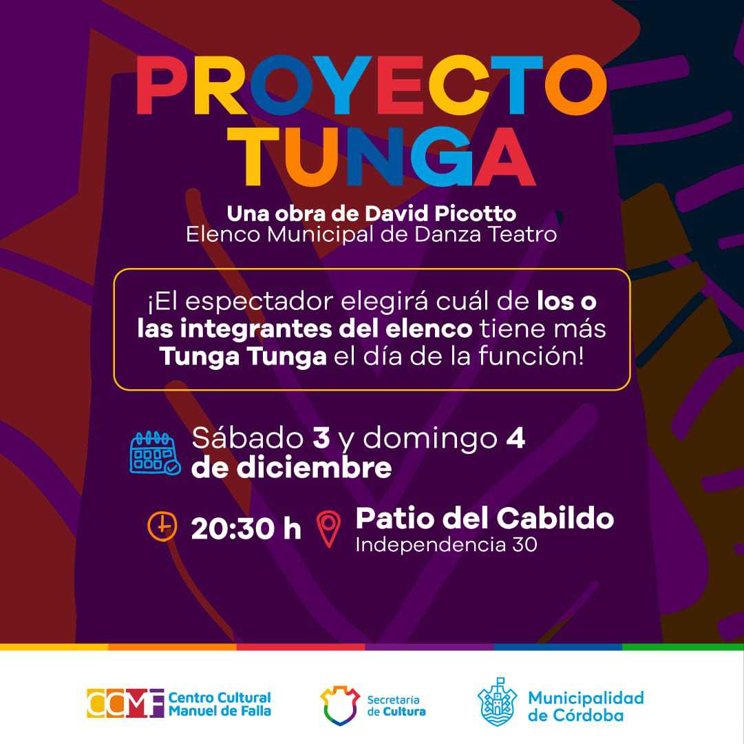 MuniCba's tweet photo. Llega “Proyecto Tunga”: una nueva obra de danza teatro basada en el cuarteto. 💃🎶
🎭 Las funciones serán este sábado 3 y domingo 4 de diciembre en el Patio Mayor del Cabildo de Córdoba desde las 20:30 horas, con entrada libre y #gratuita.
➕ INFO: https://t.co/62YeuXS6Yr https://t.co/dN0j0enI0w