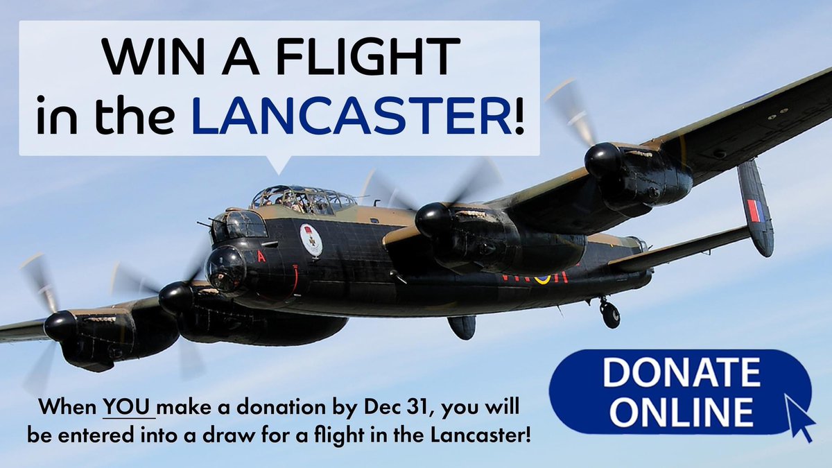 CWHM's tweet image. WIN A FLIGHT IN THE LANCASTER! When YOU make a donation from Nov 7 to Dec 31, 2022, you’ll be entered into a draw for a flight in the Lanc. Details (1 seat): Winner will be notified Jan. 31/23 by phone, must be 12 yrs to fly, flight to be in 2023. Donate: warplane.com/donate/monetar…
