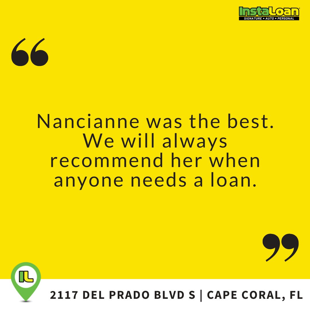 Need emergency funds? Helping people is our business! Visit Nancianne and the team at our Cape Coral #InstaLoan location for assistance.