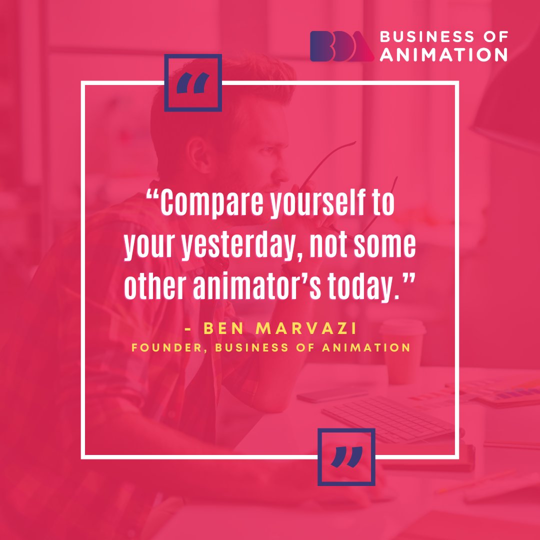 animationbiz's tweet image. “Compare yourself to your yesterday, not some other animator’s today.”  -Ben Marvazi, Founder of Business of Animation

Want to Learn The 6 Most Important Things Every Animator Needs to Know to Be Successful? Link in bio.

#AnimationQuote #AnimationQuotes #AnimationInspiration