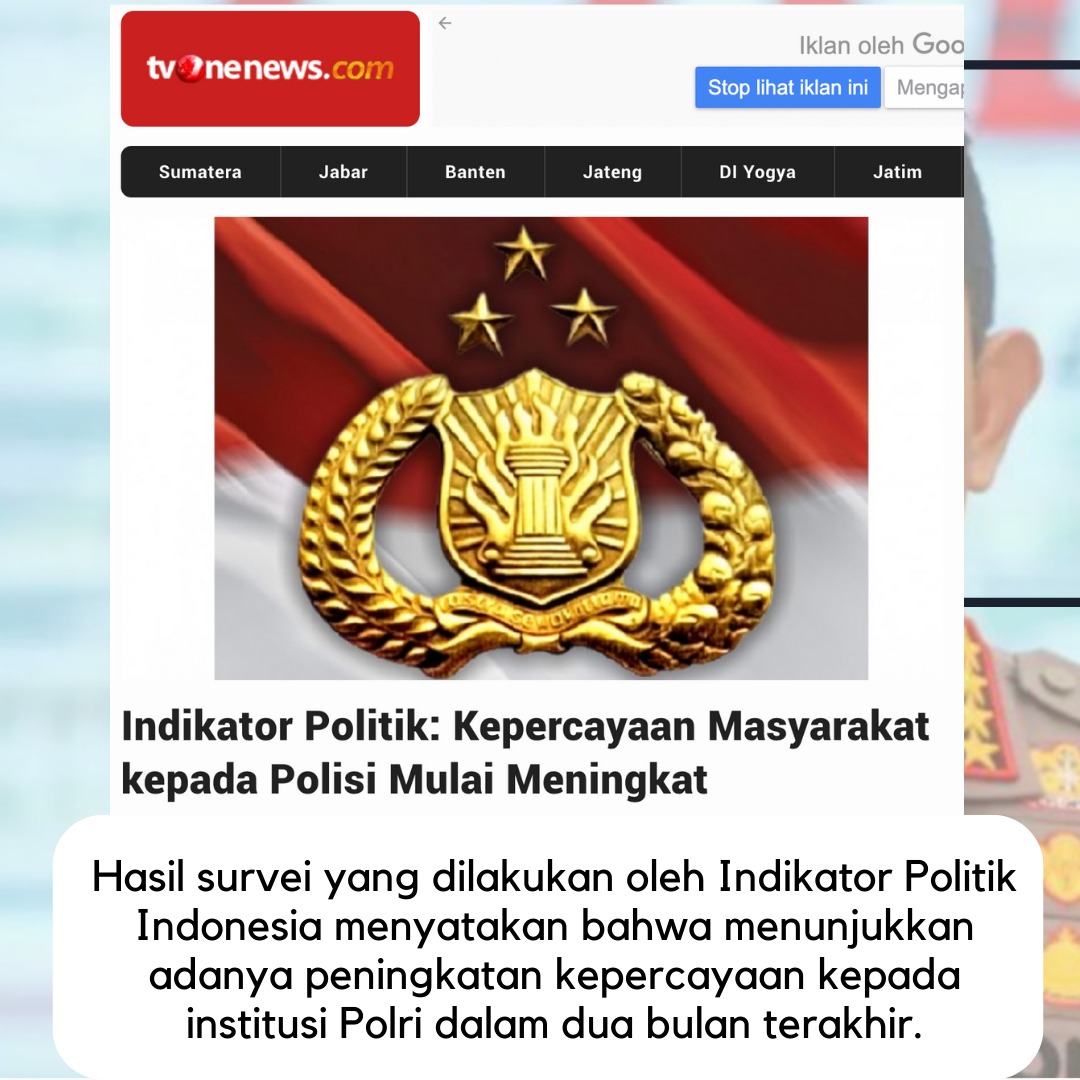 HASIL SURVEI YANG DILAKUKAN OLEH INDIKATOR POLITIK MENYATAKAN ADANYA PENINGKATAN KEPADA INSTITUSI KEPOLISIAN DALAM DUA BULAN TERAKHIR
#jabarnews #beritalokal #beritahiperlokal #harianjabar #jabartoday #beritajabar