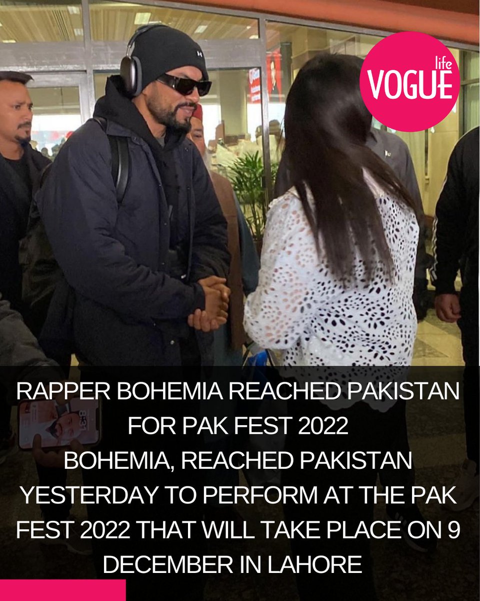 VogueLifePk's tweet photo. Rapper Bohemia Reaches Pakistan for Pak Fest 2022
Bohemia, reached Pakistan yesterday to perform at the Pak Fest 2022 that will take place on 9 December in Lahore.
#music #singer #Rappers #Lahore #pakfest #entertainment https://t.co/3GXh0jNpZs