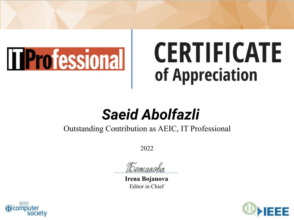 ieeeitpro's tweet photo. ieeeitpro Congratulations Dr. Saeid for receiving the 2022 "Outstanding Contribution as AEIC". #IEEE #ieee #ComputerSociety #computersociety #award #itpro @saeid_abolfazli https://t.co/OQjtqIRmSI
