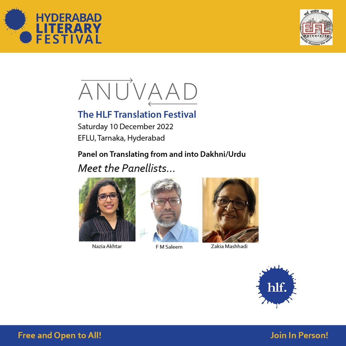 HydLitFest's tweet photo. Presenting panel session on Translating from and into Telugu and Translating from and into Urdu

Join us from 10:30 am onwards on Saturday 10 December at The English and Foreign Languages University (A Central University), Tarnaka!

#hlf #anuvaad #hlf2023 #translation #festival https://t.co/73IrGVjOYf