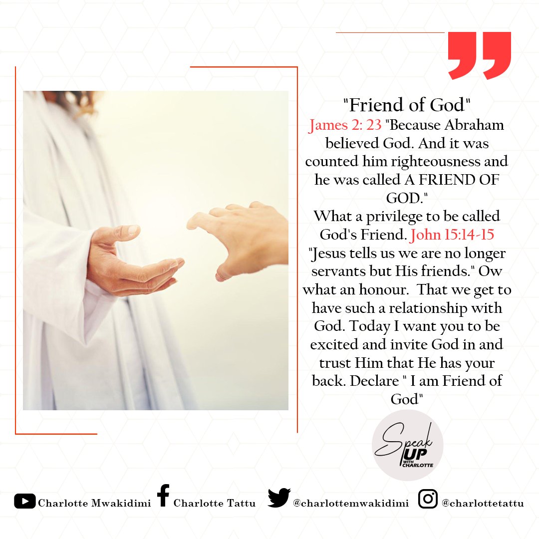 John 15: 14 -20 Ye are my friends, if ye do whatsoever I command you. Henceforth I call you not servants; for the servant knoweth not what his Lord doeth: but I have CALLED YOU FRIENDS; for all things that I have heard of my Father I have made known unto you. #CharlotteMwakidimi