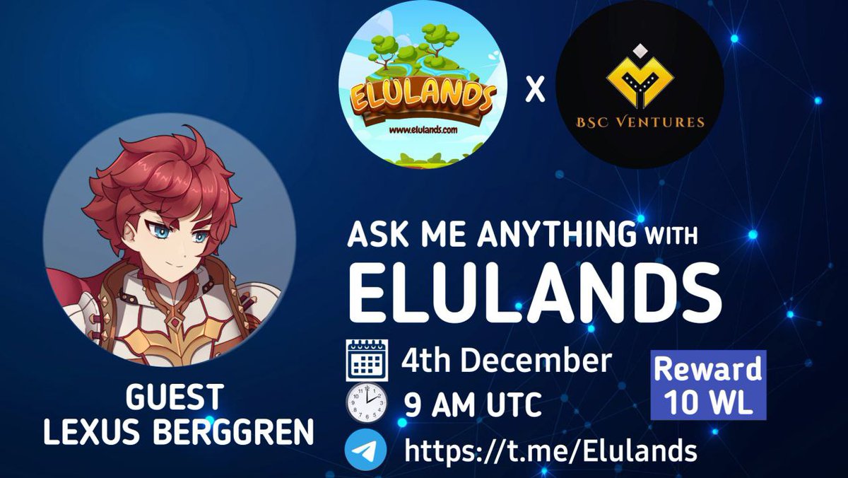 🔊 We are honoured to announce  our next AMA with Elulands at BSC Ventures🚀

🗓 DATE   : 4th December 2022
⏰ TIME    : 9:00 AM UTC 
🏠 VENUE:  t.me/BscVentures1

🏆  Reward : 10 WL

✍️Rules:
1️⃣Follow: @elulands &amp; @Bsc_Ventures
2️⃣Like, RT &amp; Send Your Best Questions