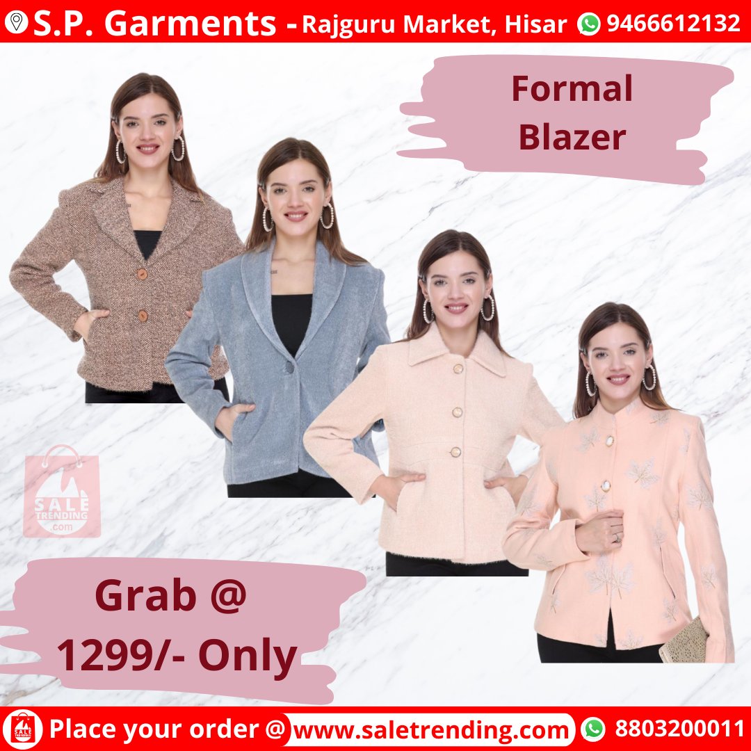 SaleTrending's tweet photo. Grab Upto 40% Off On Formal Blazer @ 'S.P. Garments', Hisar.
.
Click the store link belowπto check all offers ποΈ
.
https://t.co/M75tmOjoYi
.
#formalblazer #formalblazerforwomen #blazer #blazerforwomen #womenblazer #womenblazers #winterblazer #wintersale #buyblazer #buybest https://t.co/G3EPalfEnu