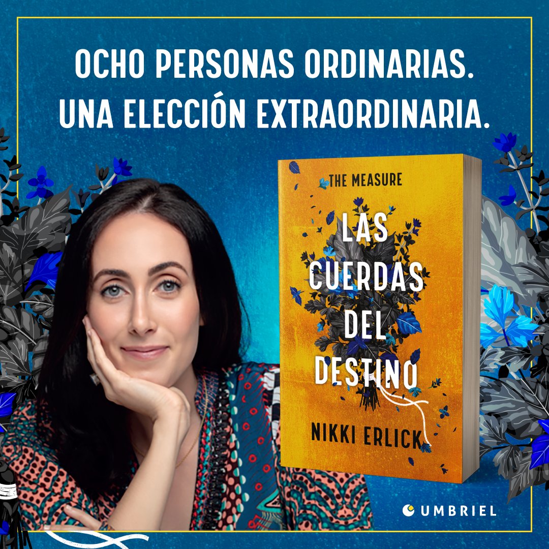 ¡El 1 de febrero llega #TheMeasure #LasCuerdasDelDestino a Umbriel, la novela debut de @nikkierlick! Una historia adictiva y desgarradora sobre la vida, la muerte y el amor con una premisa sumamente interesante: ¿qué harías si supieras cuánto tiempo te queda de vida?