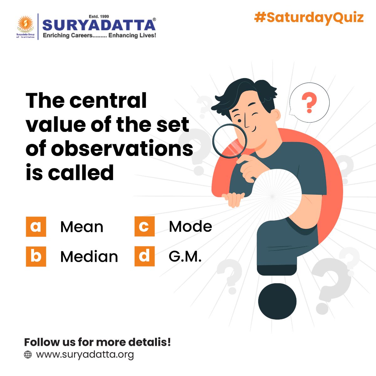 Suryadatta_Pune's tweet image. #MBAQuestions - If you guessed (B), Median then you guessed it right!

When values are listed in either ascending or descending order, the median is the middle value in the distribution.

#suryadattagroupofinstitutes #MBA #MBAstudent #quiz #masterofbusinessadministration