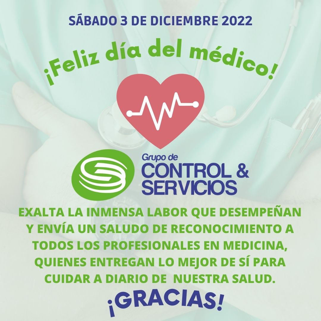 ControlGrupo's tweet photo. GRUPO DE CONTROL Y SERVICIOS   FELICITA A TODOS LOS PROFESIONALES EN MEDICINA EN SU DÍA, QUE TRABAJAN DÍA A DÍA SALVANDO VIDAS. GRACIAS POR SU VALENTÍA, ENTREGA Y POR CONTINUAR EJERCIENDO TAN VALIOSA LABOR. https://t.co/XXHc2RULaf