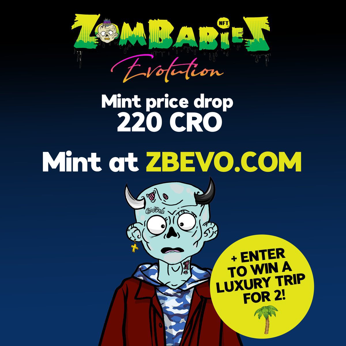 ChrisandHoneyB's tweet photo. Mint #Zombabies Gen 2 before mint out to be entered to win all inclusive trip for 2
๐https://t.co/HEaKkbDOFA
๐ ZB Moon Missions dropping 12.10.22๐จ
https://t.co/hMNahGWtuX
Follow @ZombabiesNFT @MattyR300 @ChrisandHoneyB
โค๏ธ๐+tag 5
Winner picked at 50 ๐
Prize: (1) Gen 2 ZB https://t.co/laplSg2BZH