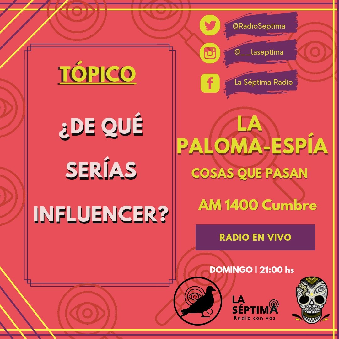 Este domingo tenemos nuevo tópico para La Paloma-Espía: "¿De qué serías influencer?✨
Domingo 21.00 hs a través de AM Cumbre 1400
Te esperamos! 
.
.
.
.
.
.
#influencer #trend #mundial #humor #musica