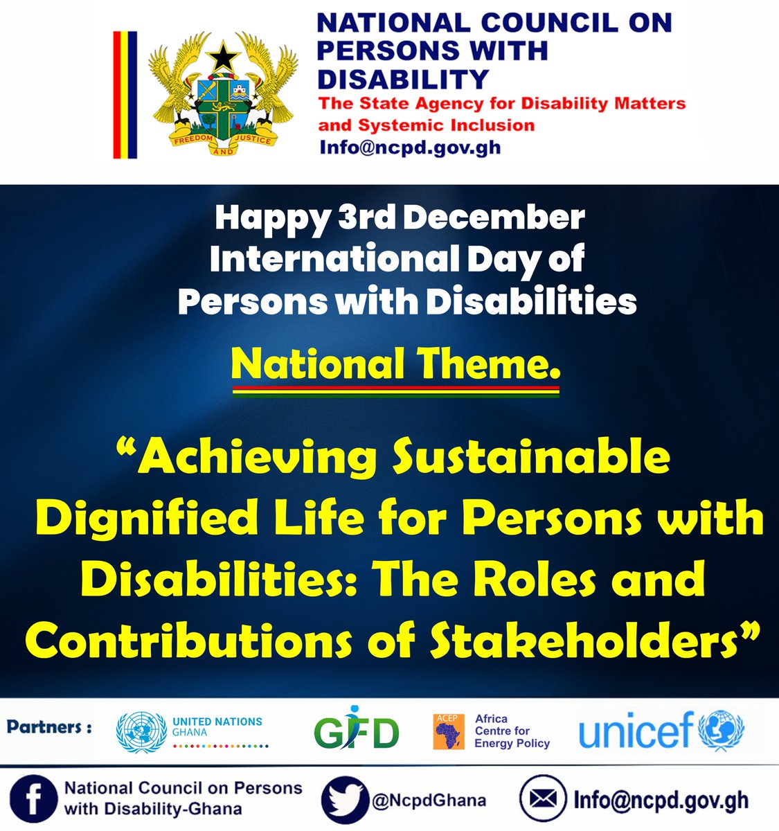 NcpdGhana's tweet photo. Happy 3rd December International Day of Persons with Disabilities. #thestateagencyfordisabilityinclusion https://t.co/unFPUfg2uW