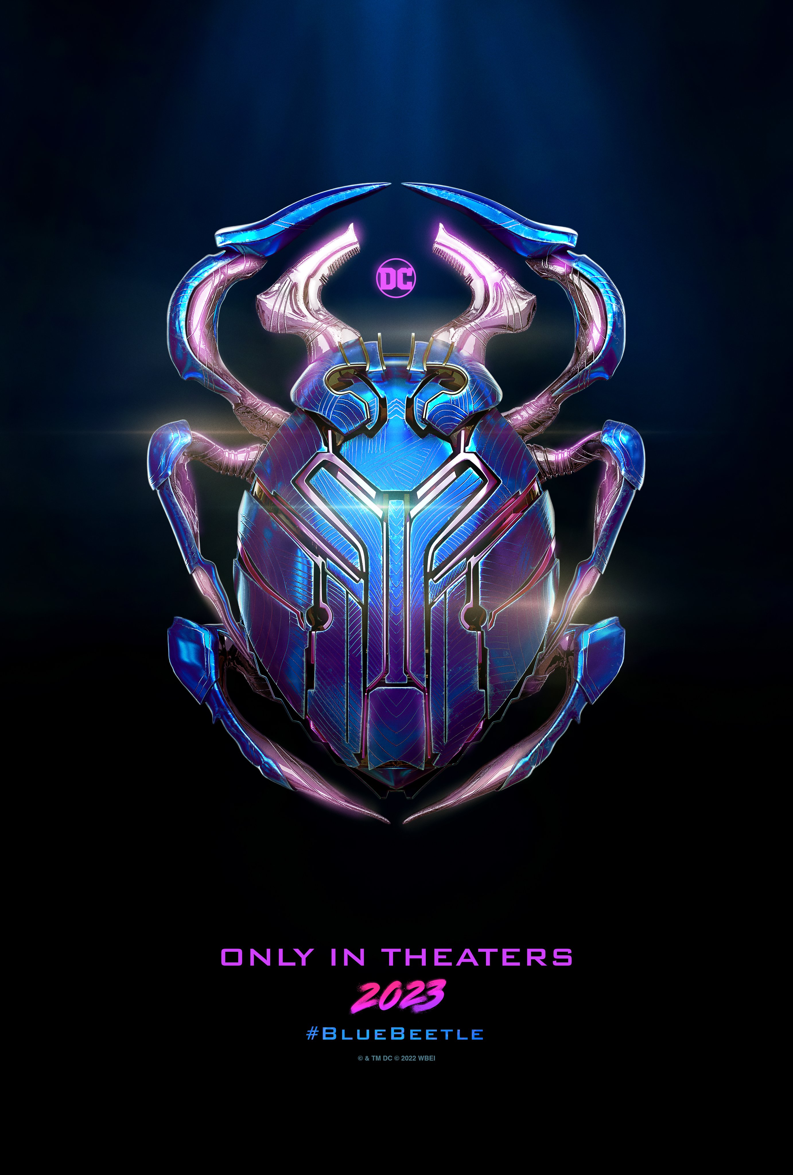 Teaser poster for Blue Beetle. A blue scarab sits in the middle around a pink DC logo. Below it are the words, "only in theaters, 2023" in pink and the official hashtag - #BlueBeetle