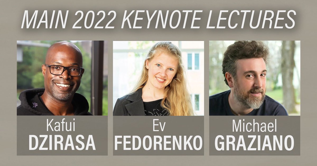 MAIN_Community's tweet image. MAIN 2022 is coming!

Our keynote speakers this year are:

Dr Kafui Dzirasa (Duke University)
Dr Ev Fedorenko (MIT)
Dr Michael Graziano (Princeton)

Registrations closing in a few days!

Sign up today to attend in-person or online (free registration!)

👉 main2022.org