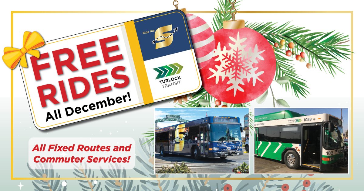 StanRTARideTheS's tweet photo. Plans for the holidays? The entire family can enjoy the gift of FREE transportation during the entire month of December on Fixed-Route and Commuter Services provided by The S and Turlock Transit! Happy Holidays! #RideTheS #TurlockTransit #FreeRides https://t.co/CwhmTYmEd0