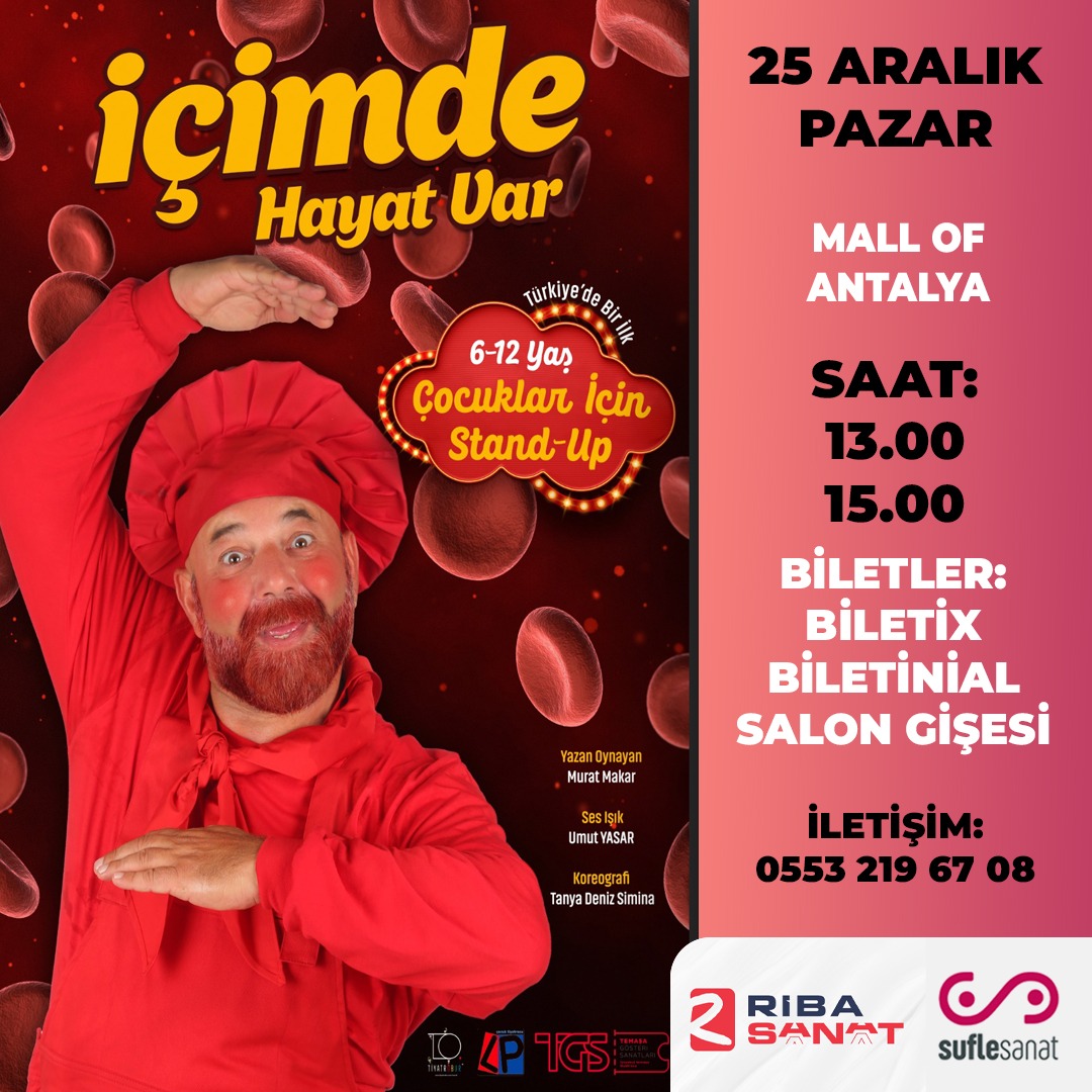 Çocuklar için standup.
Bir Alyuvar hücresinin gözünden içimizdeki hayat.
Bekleriz.