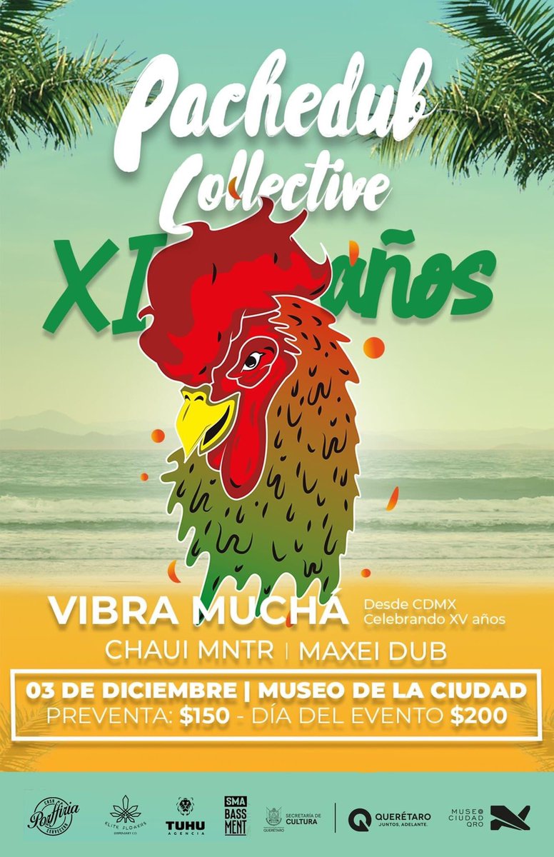 VibraMucha's tweet photo. Hoy #ReggaeSon en Querétaro, Querétaro en los 11 años de nuestros hermanos @Pachedub
Museo de la Ciudad
21:00 hrs
💚💛❤️
#Pachedub
#VibraMuchá
#ReggaeMexicano
#Aniversario https://t.co/1qPJDD3dyF