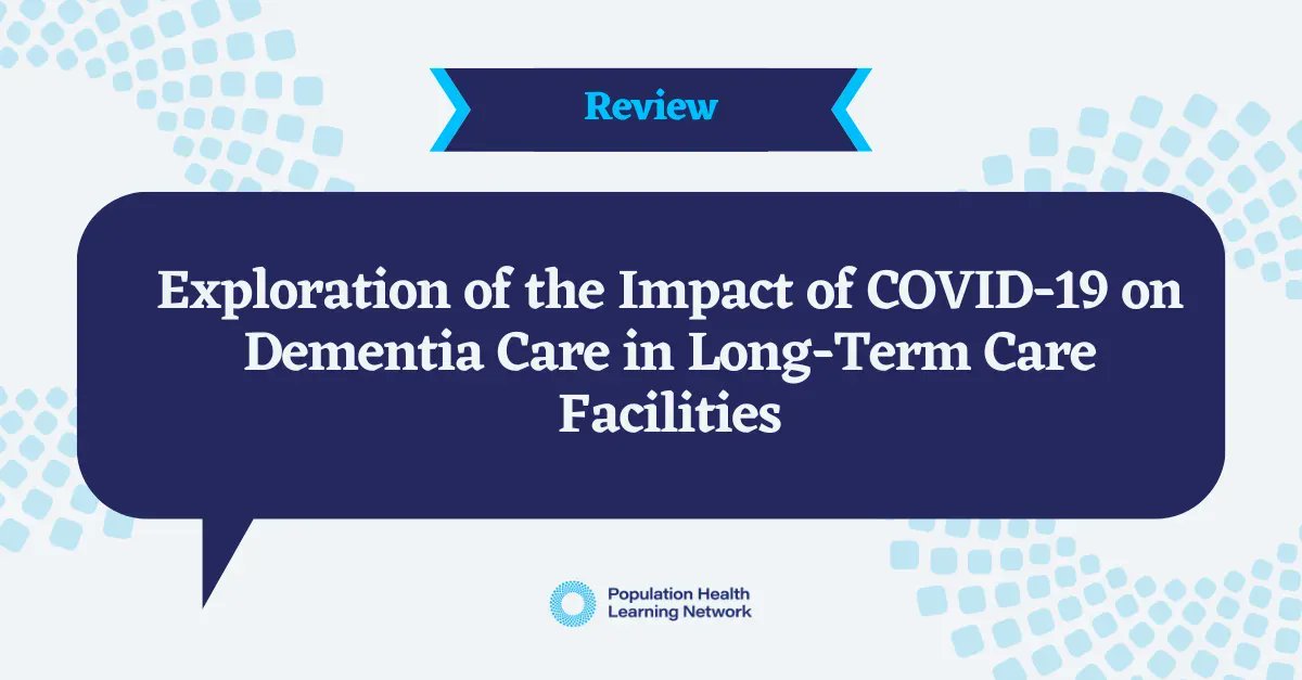 AnnalsofLTC's tweet photo. "There is an urgent need to increase our understanding regarding the impact of [the] #COVID19 pandemic on the delivery of dementia care in long-term care facilities..." stated study authors. https://t.co/uYZp3smVnw https://t.co/0f03JwzyZz