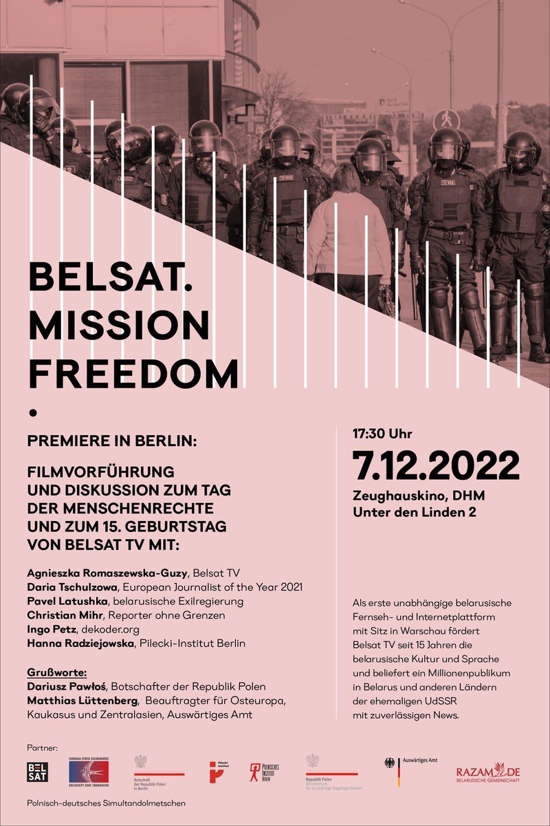 PLinDeutschland's tweet photo. 🇩🇪-premiere „BELSAT. MISSION: FREEDOM“ mit Podiumsdiskussion über Verfolgung der Medien in Belarus & 15 Jahre von @Belsat_Eng, dem ersten unabhängiger Sender in belarussischer Sprache. Am 7.12. (Mittwoch) um 17.30 Uhr im @zeughauskino.
Anmeldungen https://t.co/ERYuc23d5F. https://t.co/LrrCAsGR7g