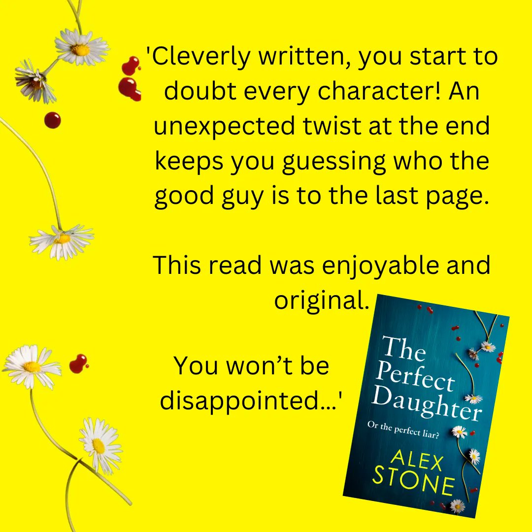 AlexStoneAuthor's tweet photo. Sharing another fabulous #BookReview for #ThePerfectDaughter. 

'Cleverly written, you start to doubt every character! An unexpected twist at the end keeps you guessing who the good guy is to the last page.  Enjoyable &amp; original. You won’t be disappointed…'

#bookrecommendation https://t.co/VdBBZxTPoz