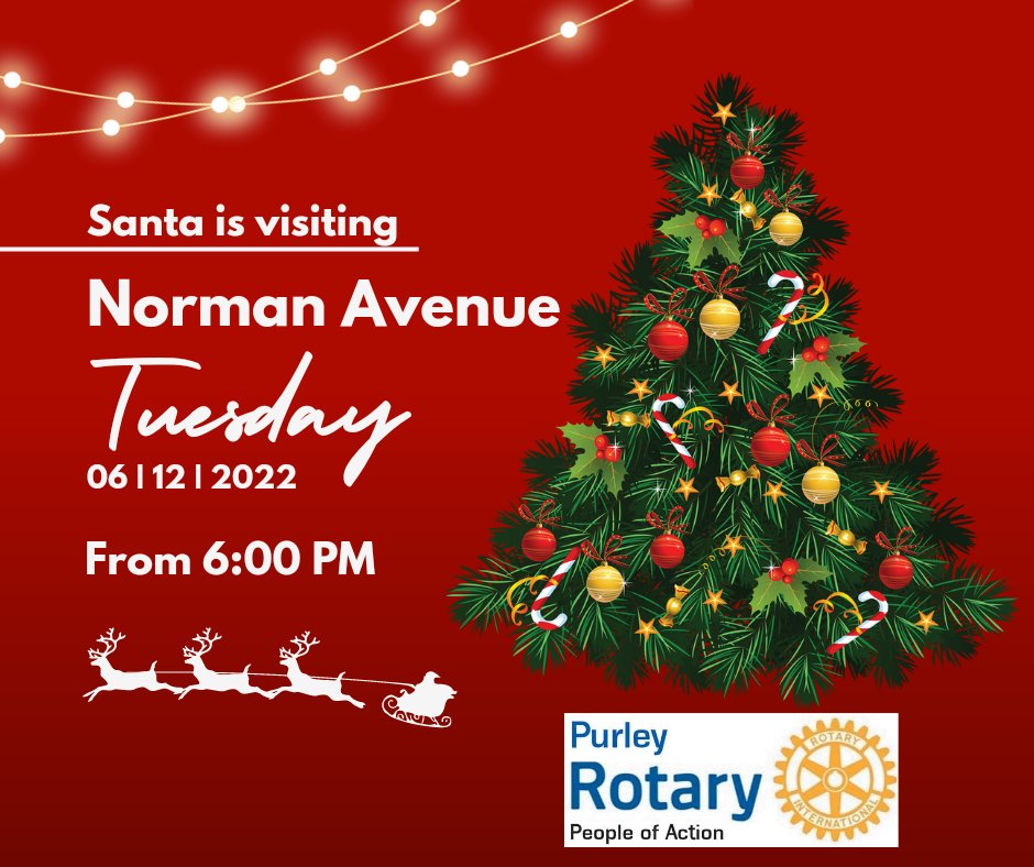 Santa is visiting #Purley with #Rotary this year, starting with Norman Avenue on Tuesday 6th December. #ChristmasCollections #santaclaus #community