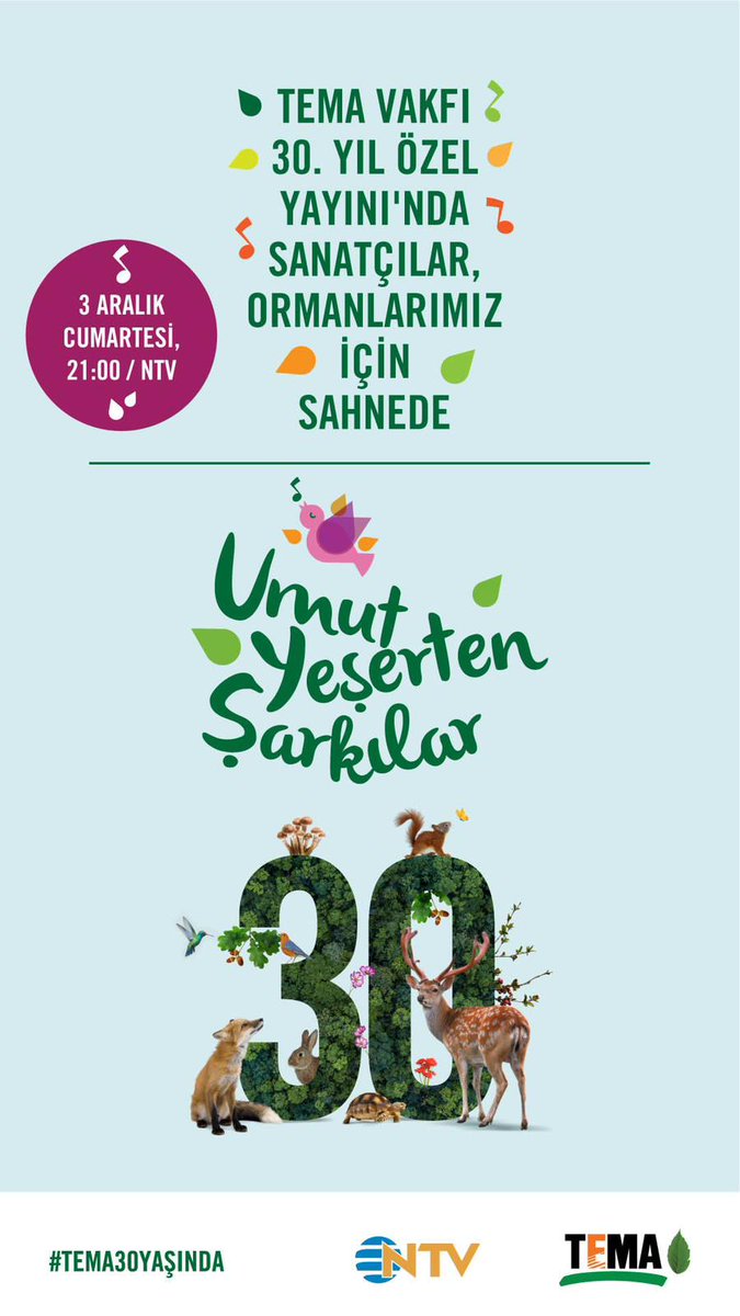 bsegenctema's tweet photo. Herkesi Umut Yeşerten Şarkılar - TEMA Vakfı 30. Yıl Özel Yayını’nı izlemeye ve FİDAN yazıp, 3464'e SMS göndererek ülkemizin 7 bölgesinde oluşturulacak TEMA Vakfı 30. Yıl Hatıra Ormanları‘na destek olmaya davet ediyoruz. #TEMA30YAŞINDA

1 SMS 30 TL🌿 https://t.co/x4RxH56WHa
