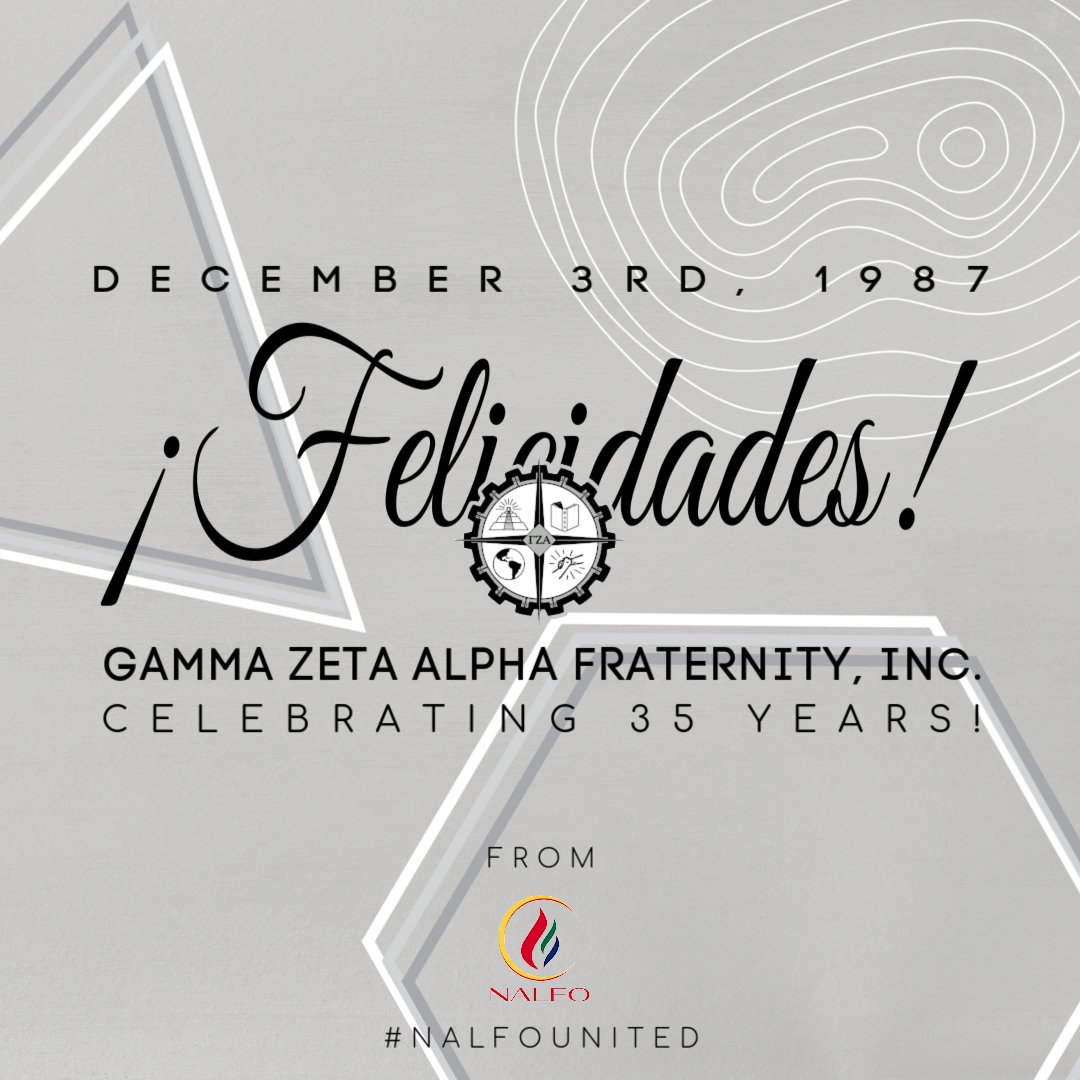 Felicidades to Gamma Zeta Alpha Fraternity, Inc. as they celebrate this milestone of 35years of brotherhood, dedication to community service, and academic excellence! We will you all a great Founders' Day! 
#GammaZetaAlpha #NALFOUnited #YoSoyNALFO #ΓΖΑ