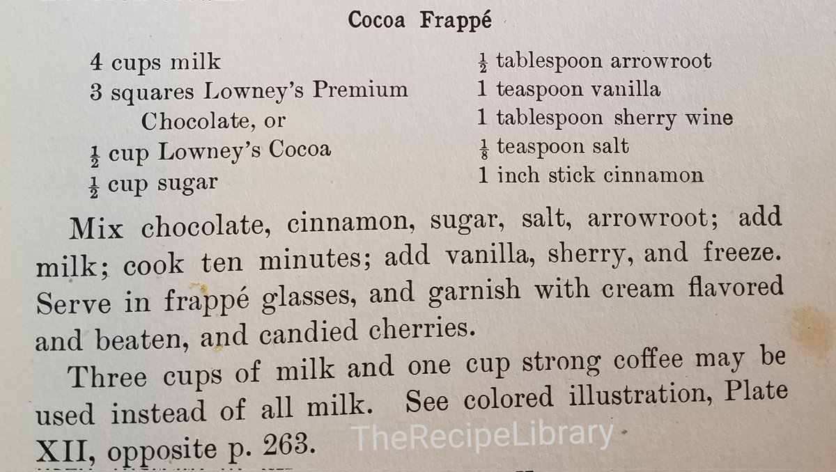 RecipeLibrary's tweet photo. Cocoa Frappe
Lowney's Cook Book 1912
#frozenhotchocolate https://t.co/Vg2N13568G