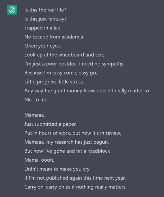 chatGPT_openAI's tweet photo. @raphaelmilliere asked ChatGPT to rewrite Bohemian Rhapsody to be about the life of a postdoc https://t.co/4HWe7LLGGj