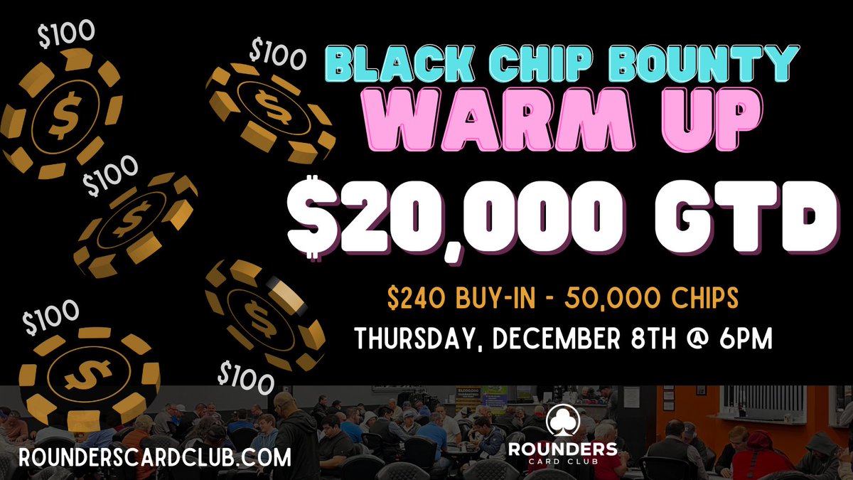 Today at the ♣️:

⭐ SPECIAL EVENT - 6pm - $20,000 GTD NLH Black Chip Bounty Warm Up (Late registration ends 945pm, $100 bounties in play)
⌚️ 830pm - $2,000 GTD PLO FREEROLL  ($25 Club Access Fee)

ALL NIGHT - $1/$2 capped, match the stack, & uncapped cash games 💰 