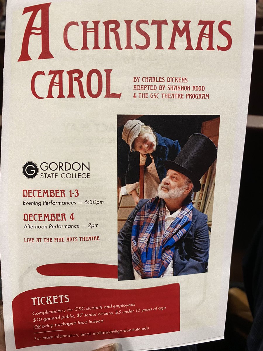PresidentNooks's tweet photo. The @GordonState Theatre Program is presenting “A Christmas Carol.” Very nice crowd tonight. After tonight there is one final matinee performance tomorrow at 2pm. You will not be disappointed. #GSCHighlandersForward https://t.co/JAzVTiwpvd
