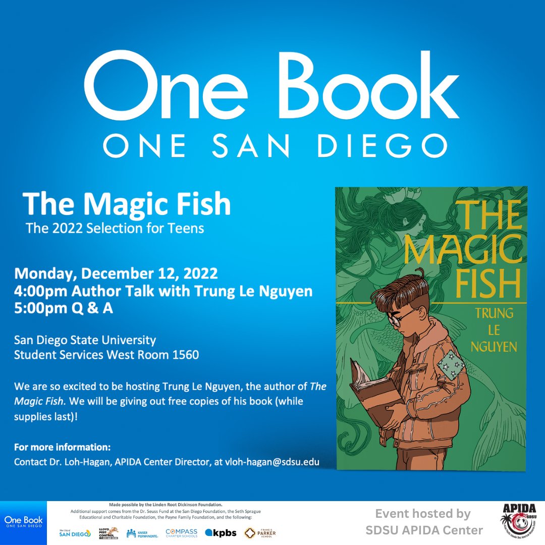 escolibrary's tweet image. Come enjoy an author talk with award-winning author and artist Trung Le Nguyen @Trungles, creator of the 2022 @OneBookSD graphic novel, &quot;The Magic Fish&quot;!

It will be on Monday, December 12 at 4:00 p.m. in the Student Services West Room 1560 of @SDSU!

#obosd #themagicfish