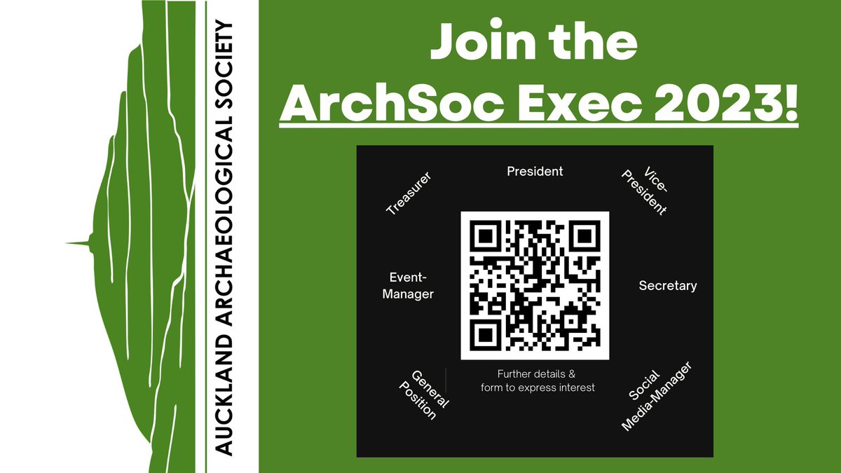 The Auckland Archaeological Society (ArchSoc) is on the lookout for new executive members for 2023. Our Exec is elected by our membership at our AGM in March 2023.

Link to signup form below and through QR code
forms.gle/h5UPBh5UT8DKdZ…