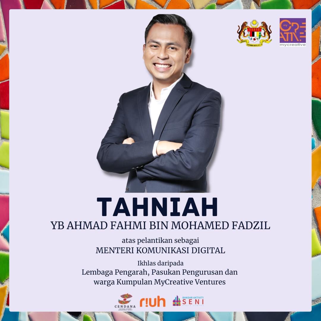 Tahniah daripada saya dan warga MyCreative Ventures kepada YB Ahmad Fahmi Mohamed Fadzil