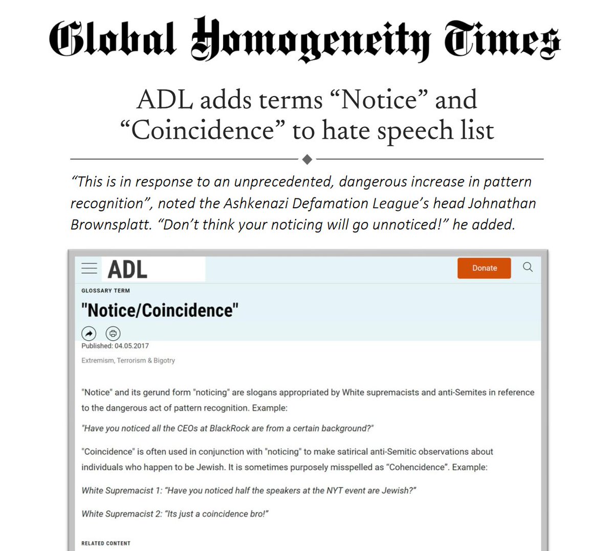 globalhomotimes's tweet photo. [BREAKING] ADL adds "notice" and "coincidence" to infamous hate terms list. Globalists now look to @elonmusk to ban pattern recognition on platform says Ashkenazi Defamation Leader, J. Brownsplatt.
#adl 
#notice
#noticing https://t.co/WPldeegpbp