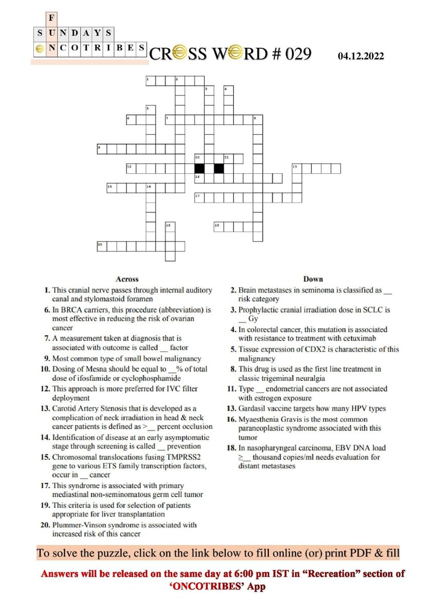 DrJyothi6's tweet photo. Crossword 029 by Oncotribes

You can directly fill the form (or) print and fill (as per your convenience), from this link-
https://t.co/039bBKDrt6
Answers will be posted in oncotribes app (https://t.co/Kzw7hIU6LD) by evening https://t.co/QyQTWxn1XA