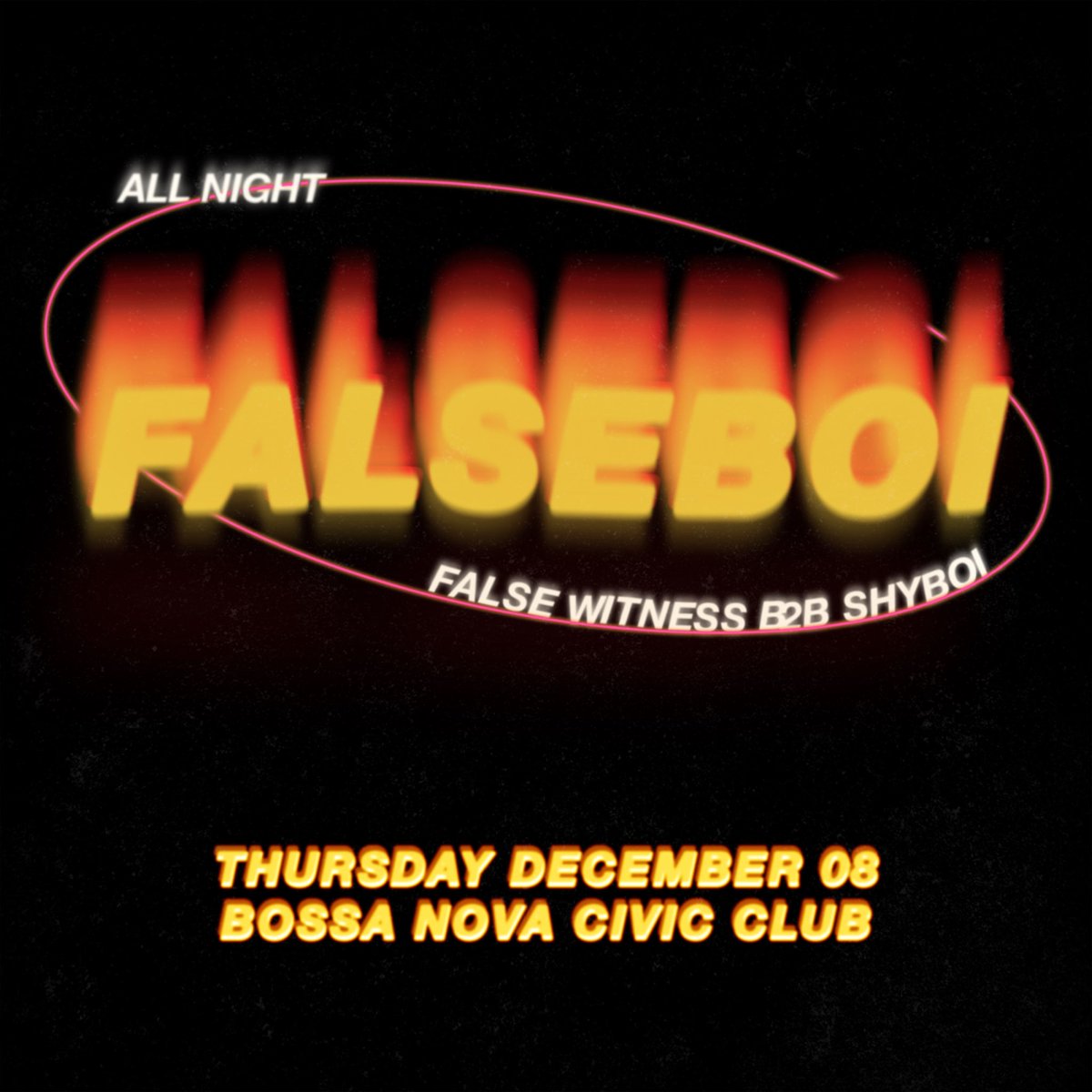 FALSEBOI_'s tweet photo. NYC 
THURSDAY DEC 8
WE RETURN TO @BossaNovaCivic 
🔥🔥🔥
https://t.co/bjQY9qP2l5 https://t.co/KcQz6Q5SA4