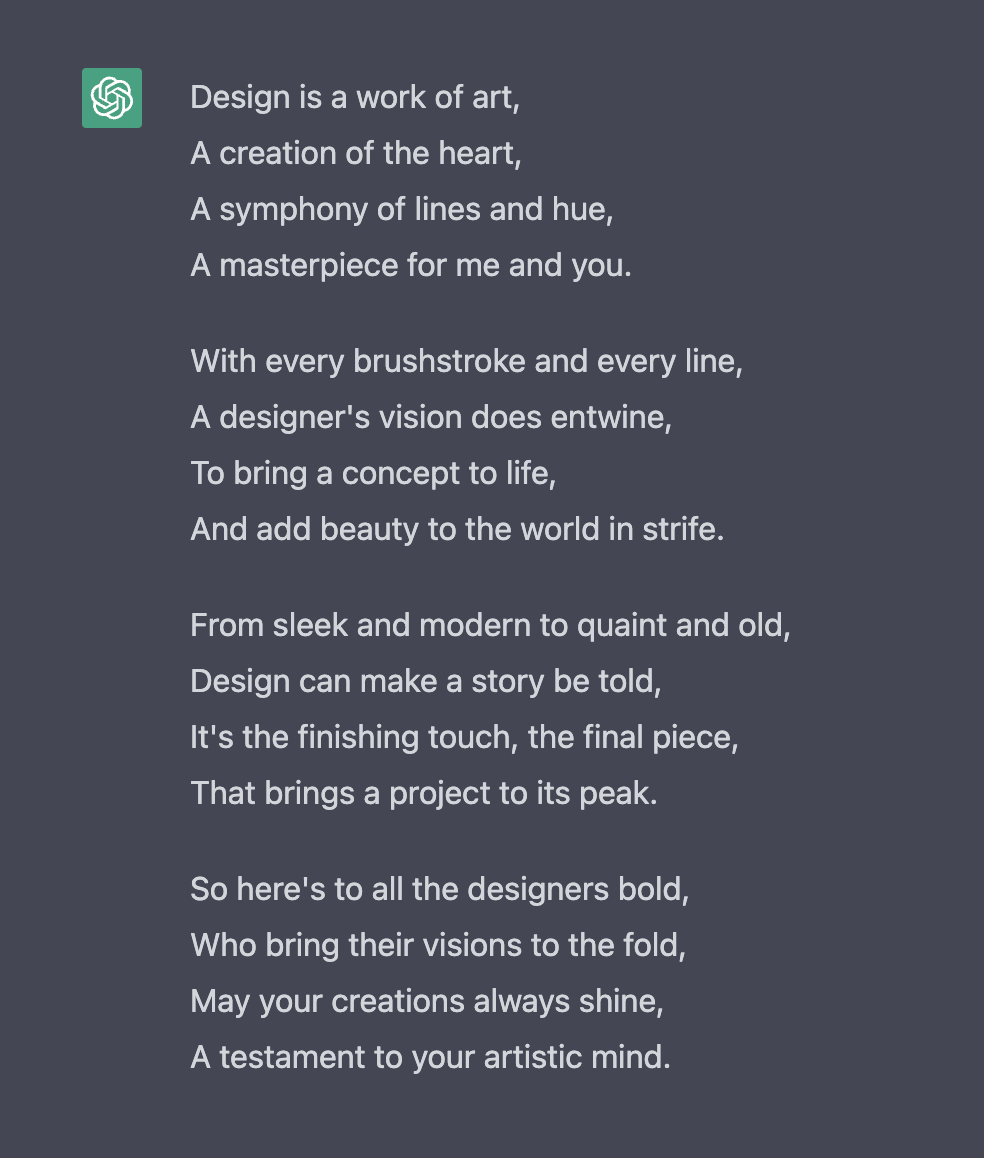 studiomesmer's tweet photo. Asked @OpenAI's ChatGPT to write a poem on Design. https://t.co/JGgRtMrVc0