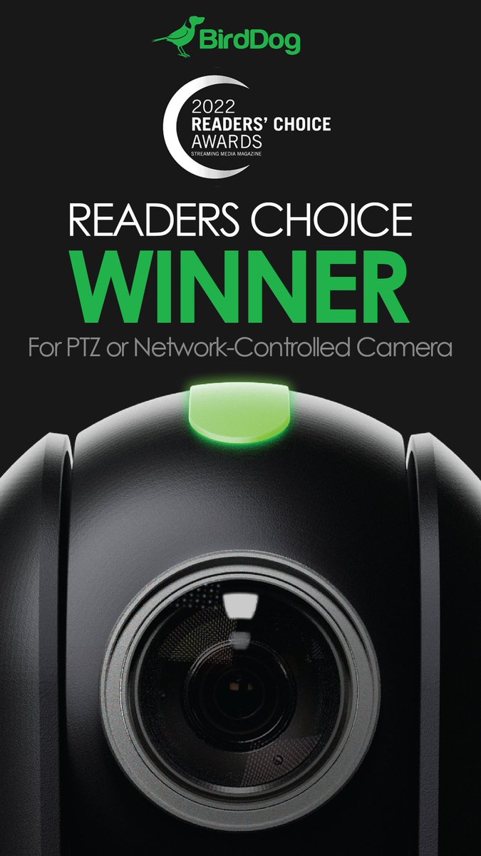 #Congratulations to <a href="/bird_dog_gear/">BirdDog</a> on winning BIG at this year's #Streaming Media Readers' Choice Awards!

Unsurprisingly, their P120 #PTZCamera was awarded the best PTZ or Network Controlled Camera.

#readerschoice #winner #NDI #remote #remoteproduction