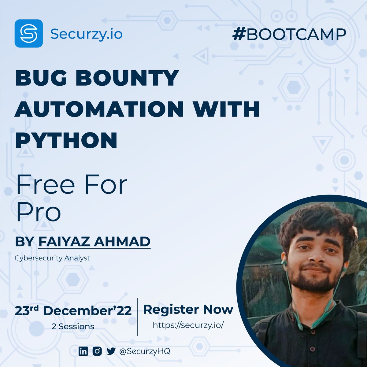 SecurzyHQ's tweet photo. Want to Learn how to automate bug bounty hunting with python from scratch? Join 2 days #Bootcamp on BUG BOUNTY AUTOMATION WITH PYTHON by Faiyaz Ahmad! Register at https://t.co/Mahzysz2Rt!  #infosec #Pentesting #cybersecurity #security #ethicalhacking #bugbountytips #Securzy https://t.co/1ZKczYp7Ij