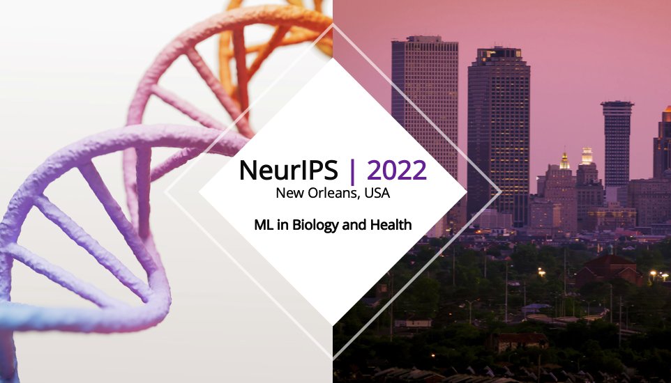 You couldn't make it to #NeurIPS2022 this year? Nothing to worry - I curated a summary for you below focussing on key papers, presentations and workshops in the buzzing space of ML in Biology and Healthcare 👇