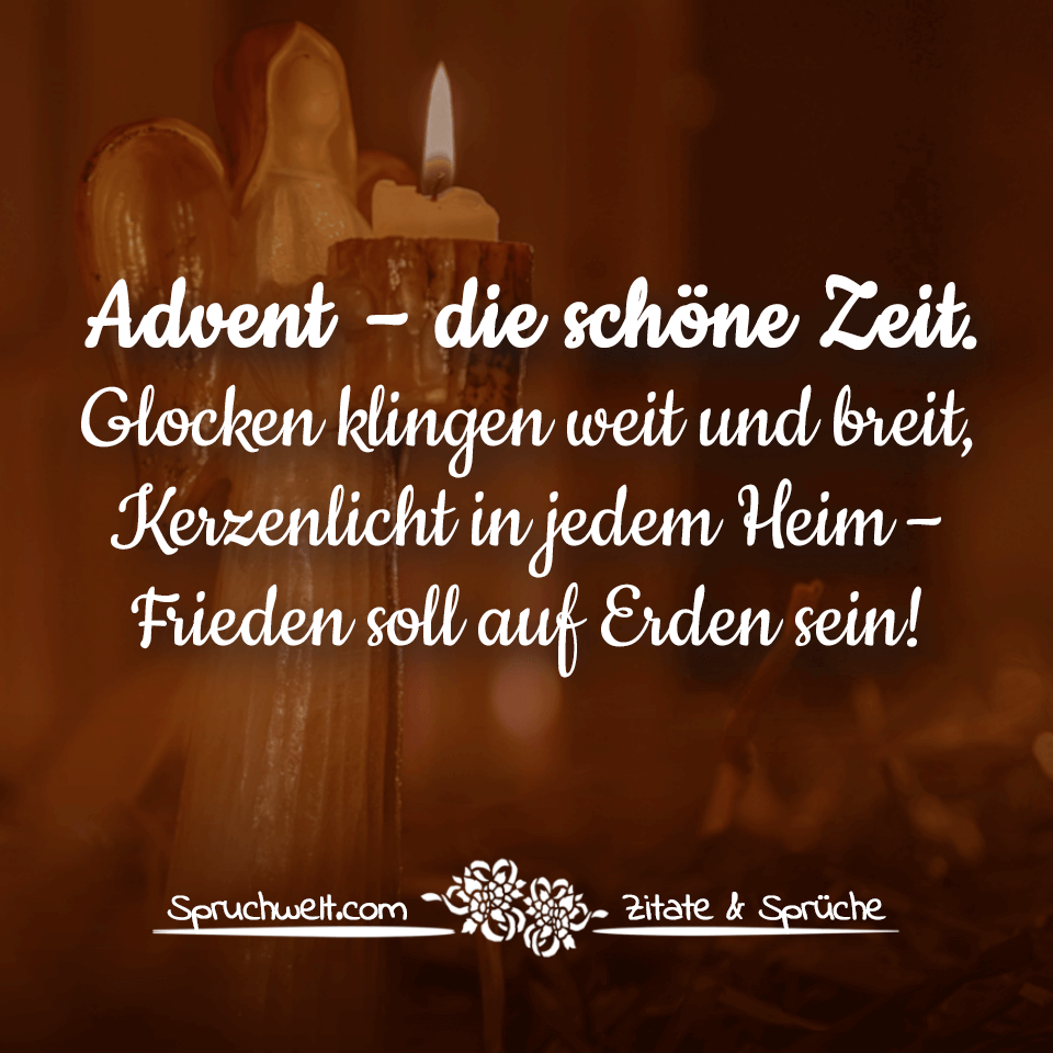 spruchwelt's tweet photo. Advent – die schöne Zeit. Glocken klingen weit und breit, Kerzenlicht in jedem Heim – Frieden soll auf Erden sein! - Schöne Adventssprüche

➡ Mehr Zitate &amp; Sprüche: https://t.co/uuUFBc2GfG https://t.co/yhXOa8pn4S
